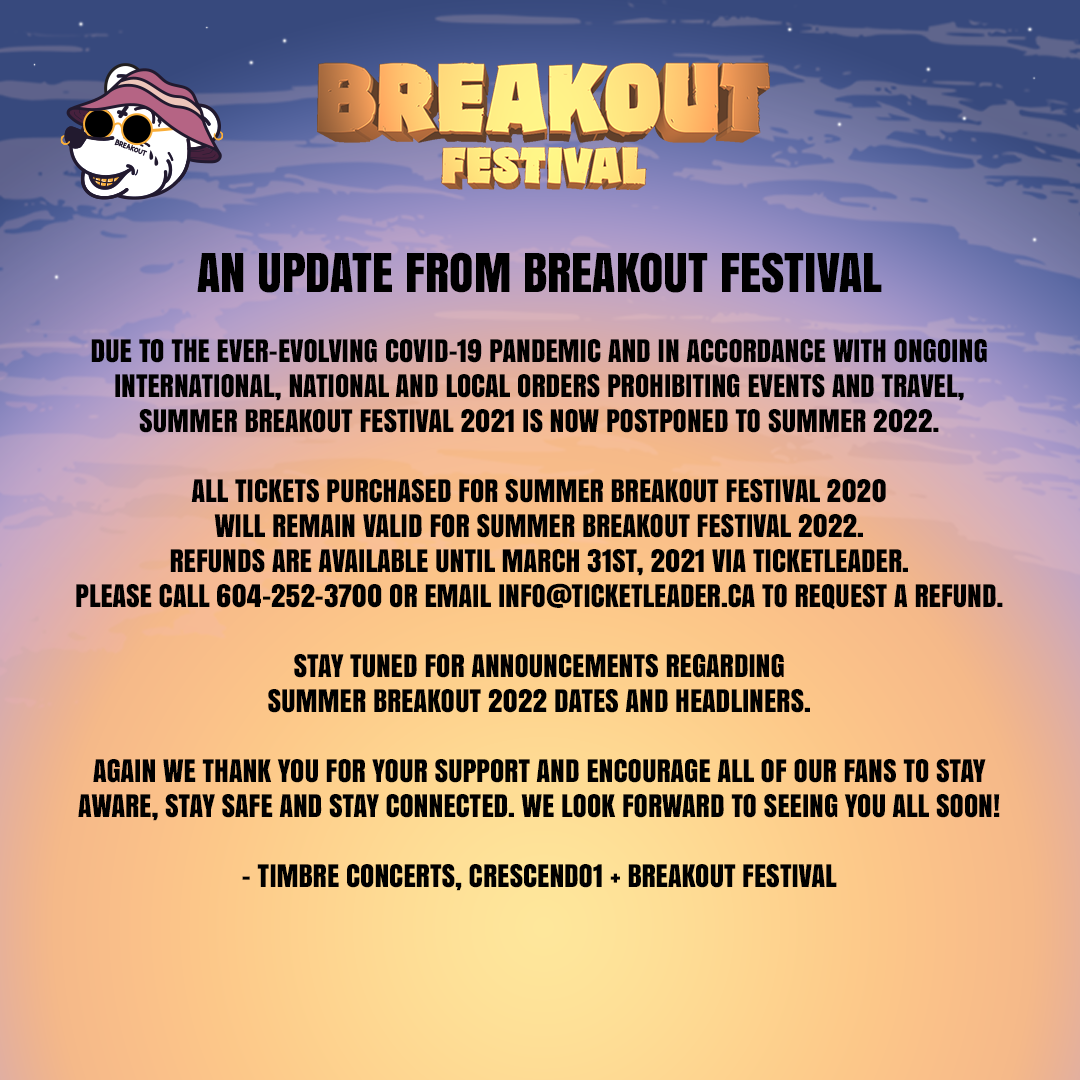 Breakout Festival Postponed